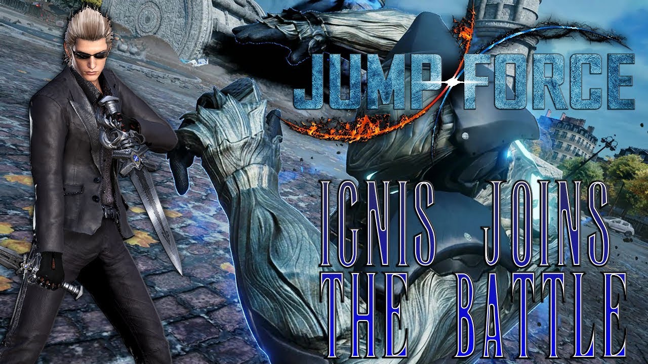 
IGNIS FINAL FANTASY XV WITH MAGITIEK ARMOR! Jump Force Mod 